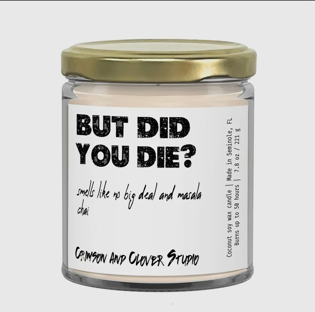 did you die candle