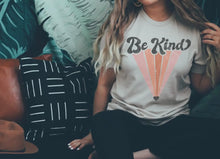 Load image into Gallery viewer, be kind tee
