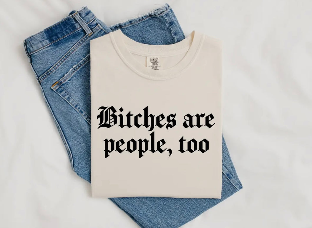bitches tee