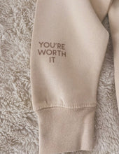 Load image into Gallery viewer, worth it hoodie
