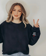 Load image into Gallery viewer, you are loved sweatshirt
