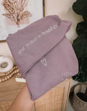 Load image into Gallery viewer, broken is beautiful pullover
