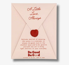 Load image into Gallery viewer, do good be good neck charms
